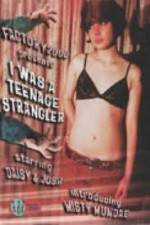 Watch I Was a Teenage Strangler Nowvideo