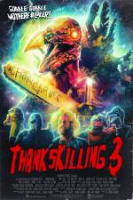 Watch ThanksKilling 3 Nowvideo