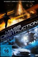 Watch Mass destruction Nowvideo