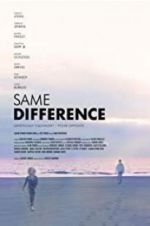 Watch Same Difference Nowvideo