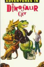 Watch Adventures in Dinosaur City Nowvideo