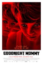 Watch Goodnight Mommy Nowvideo