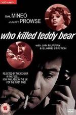 Watch Who Killed Teddy Bear Nowvideo