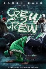 Watch Crew 2 Crew Nowvideo