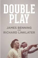 Watch Double Play: James Benning and Richard Linklater Nowvideo