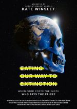 Watch Eating Our Way to Extinction Nowvideo