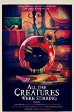 Watch All the Creatures Were Stirring Nowvideo