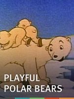 Watch The Playful Polar Bears (Short 1938) Nowvideo