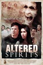 Watch Altered Spirits Nowvideo