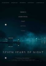 Watch Seven Years of Night Nowvideo