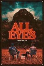 Watch All Eyes Nowvideo