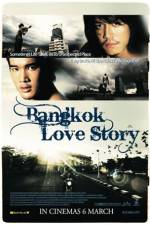 Watch Bangkok Love Story Nowvideo