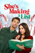 Watch She\'s Making a List Nowvideo