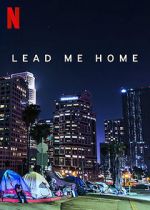 Watch Lead Me Home (Short 2021) Nowvideo