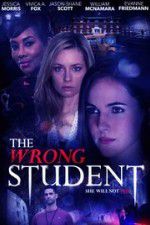 Watch The Wrong Student Nowvideo