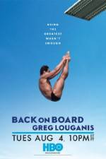 Watch Back on Board: Greg Louganis Nowvideo