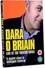 Watch Dara O'Briain: Live at the Theatre Royal Nowvideo