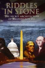 Watch Secret Mysteries of America's Beginnings Volume 2: Riddles in Stone - The Secret Architecture of Washington D.C. Nowvideo