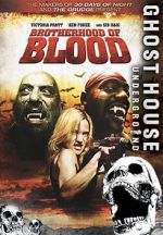 Watch Brotherhood of Blood Nowvideo