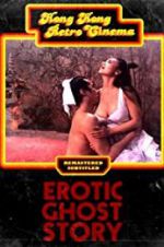 Watch Erotic Ghost Story Nowvideo