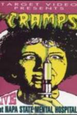 Watch The Cramps Live at Napa State Mental Hospital Nowvideo