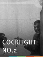 Watch Cock Fight, No. 2 Nowvideo