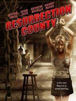 Watch Resurrection County Nowvideo