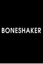 Watch Boneshaker Nowvideo