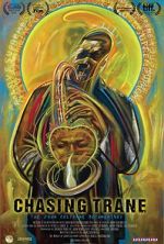 Watch Chasing Trane: The John Coltrane Documentary Nowvideo