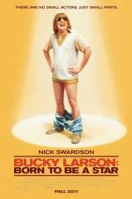 Watch Bucky Larson Born to Be a Star Putlocker