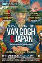 Watch Exhibition on Screen: Van Gogh & Japan Nowvideo