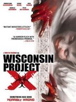 Watch Wisconsin Project X Nowvideo