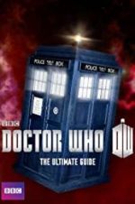 Watch Doctor Who: The Ultimate Guide Nowvideo