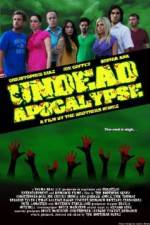 Watch Undead Apocalypse Nowvideo