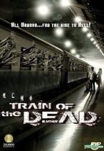Watch Train of the Dead Nowvideo