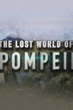 Watch Lost World of Pompeii Nowvideo