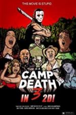 Watch Camp Death III in 2D! Nowvideo