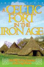Watch A Celtic Fort In The Iron Age Nowvideo