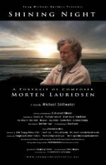 Watch Shining Night: A Portrait of Composer Morten Lauridsen Nowvideo