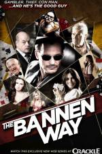 Watch The Bannen Way Nowvideo