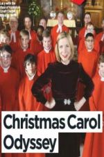 Watch Lucy Worsley\'s Christmas Carol Odyssey Nowvideo