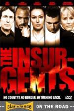 Watch The Insurgents Nowvideo