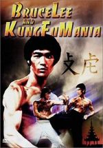 Watch Bruce Lee and Kung Fu Mania Nowvideo