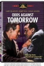 Watch Odds Against Tomorrow Nowvideo