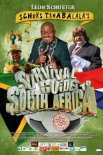 Watch Schuks Tshabalala's Survival Guide to South Africa Nowvideo