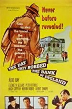 Watch The Day They Robbed the Bank of England Nowvideo