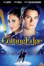 Watch The Cutting Edge 3: Chasing the Dream Nowvideo