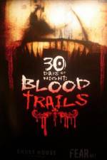 Watch 30 Days of Night: Blood Trails Nowvideo
