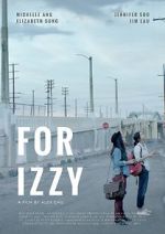 Watch For Izzy Nowvideo