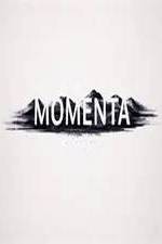 Watch Momenta Nowvideo
